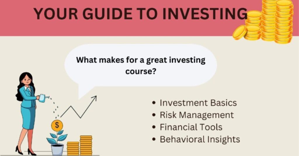 Tips To Choose AGreat Investing Course